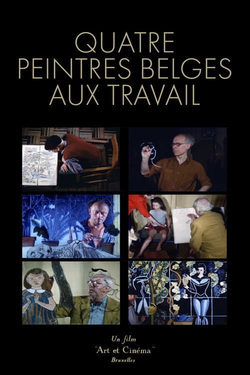 Poster for Four Belgian Painters at Work