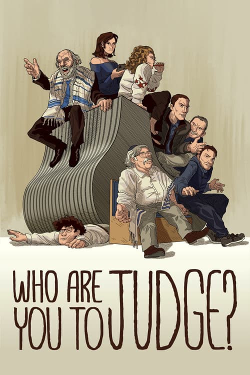 Постер до фільму «Who Are You to Judge?»