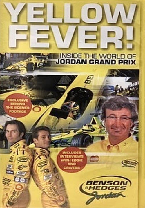 Постер до фільму «Yellow Fever! Inside the World of Jordan Grand Prix»
