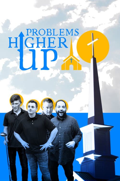 Poster for Problems Higher Up
