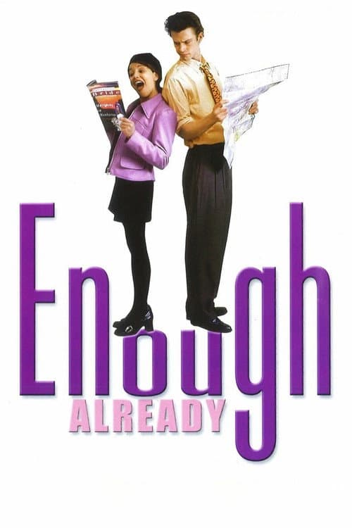 Poster for Enough Already