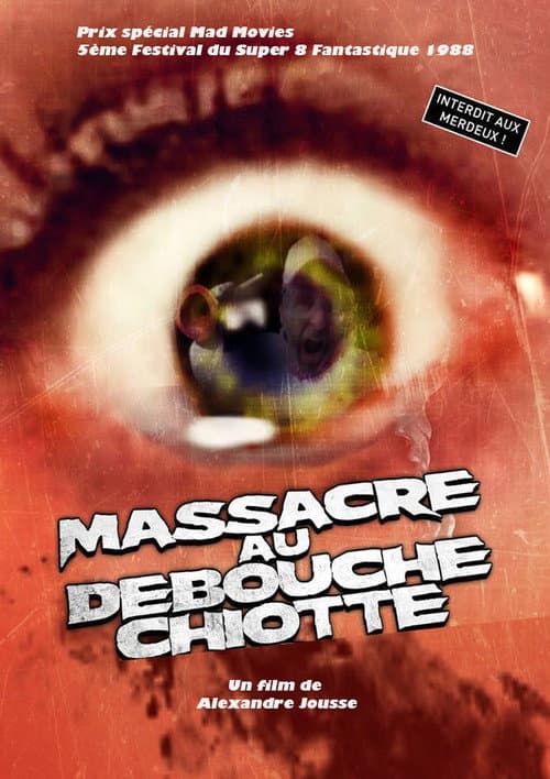 Poster for Massacre au débouche chiotte