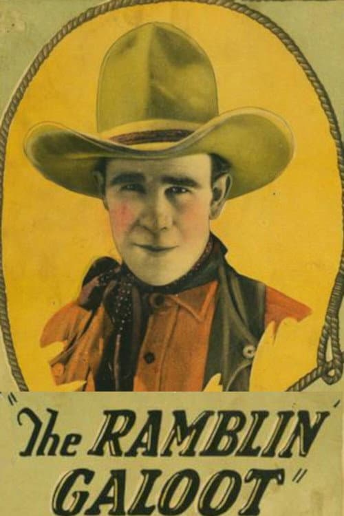 Poster for The Ramblin' Galoot