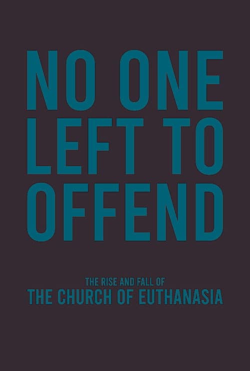 Poster for No One Left to Offend