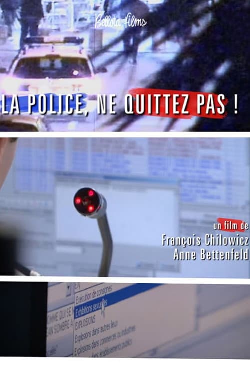 Poster for Police, ne quittez pas !