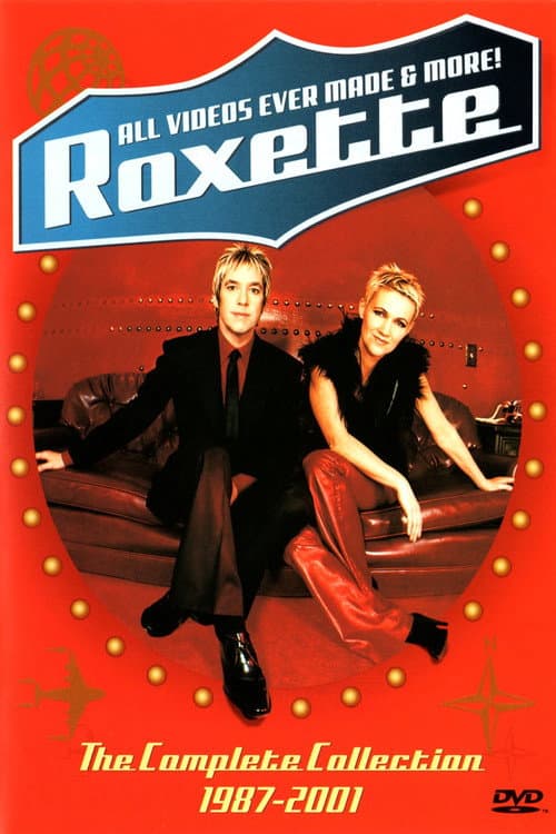 Poster for Roxette: All Videos Ever Made & More!