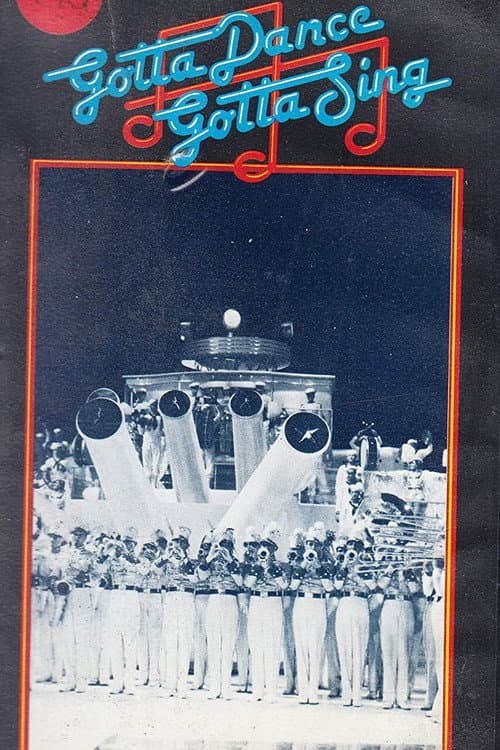 Poster for Gotta Dance, Gotta Sing