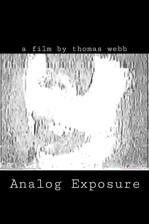 Poster for Analog Exposure