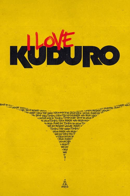 Poster for I Love Kuduro