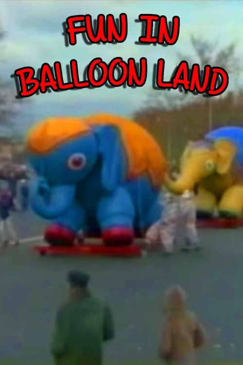 Poster for Fun in Balloon Land