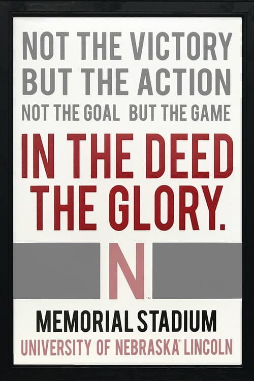 Poster for In the Deed the Glory: Memorial Stadium