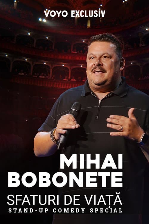 Poster for Mihai Bobonete: Life advice