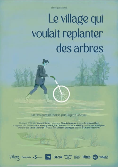 Poster for Le village qui voulait replanter des arbres