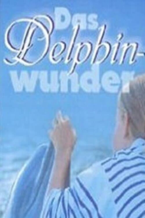 Poster for Das Delphinwunder
