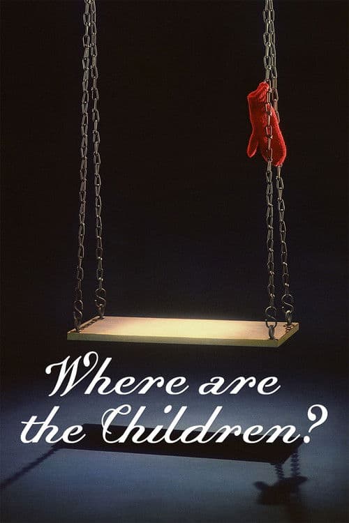 Poster for Where are the Children?