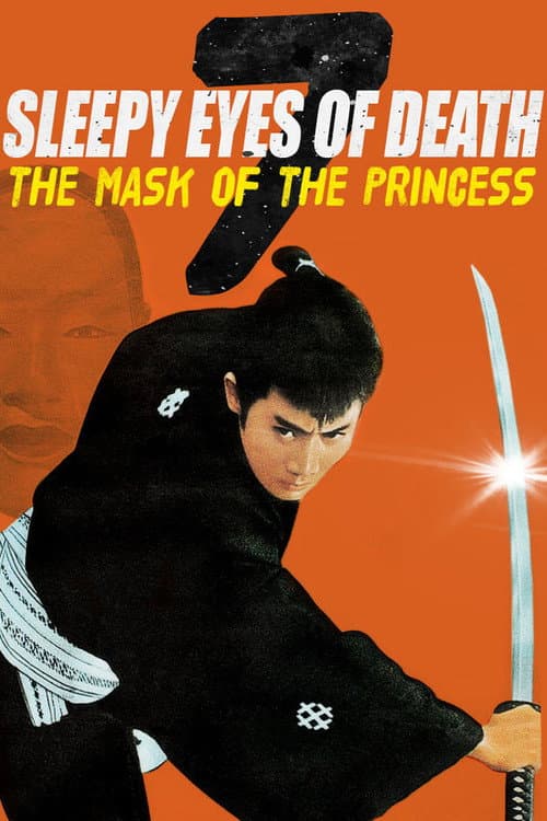 Poster for Sleepy Eyes of Death 7: The Mask of the Princess