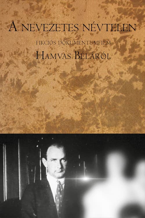 Poster for A nevezetes névtelen