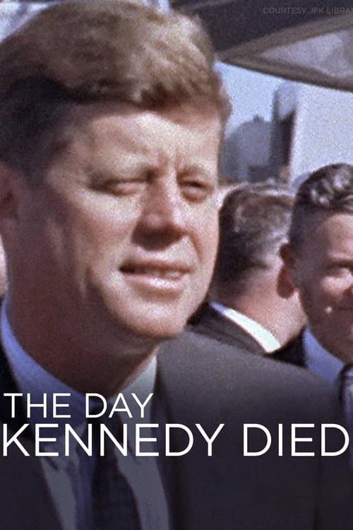 Poster for The Day Kennedy Died