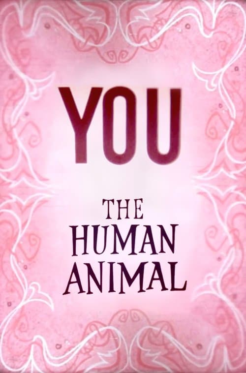 Poster for You the Human Animal