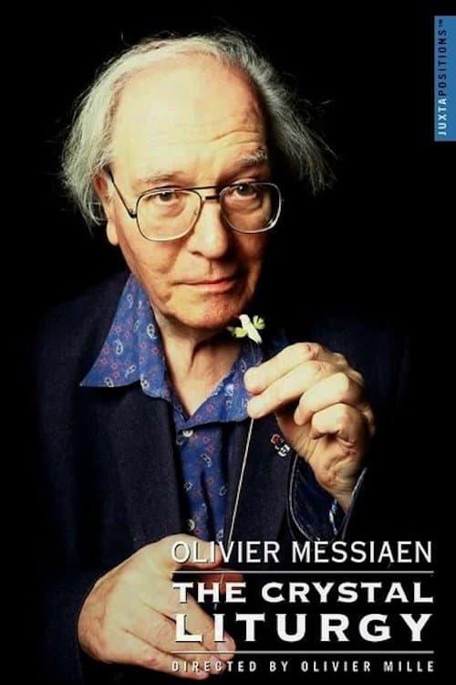 Poster for Olivier Messiaen: The Crystal Liturgy