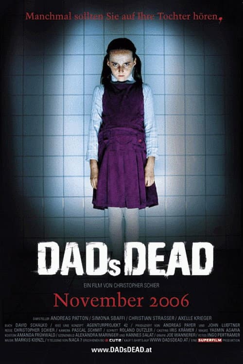 Постер до фільму «Dad's Dead»