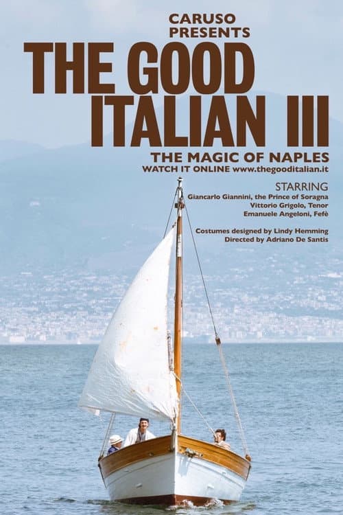 Постер до фільму «The Good Italian III - The Magic of Naples»