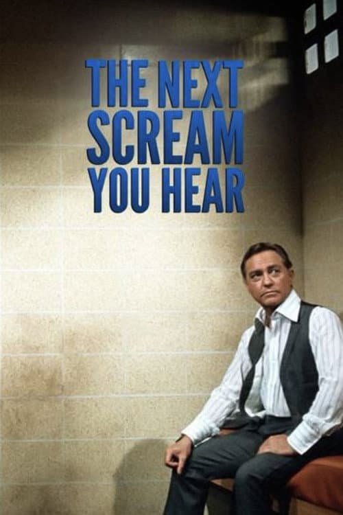 Poster for The Next Scream You Hear