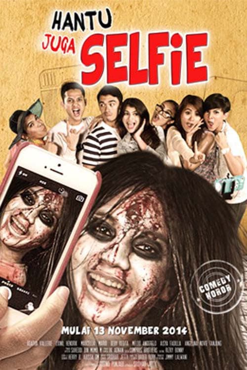 Poster for Hantu juga Selfie