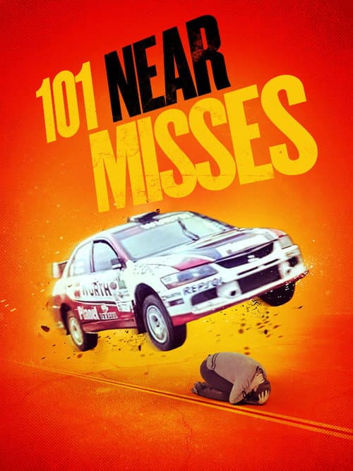 Постер до фільму «101 Near Misses»