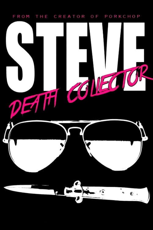 Poster for Steve: Death Collector