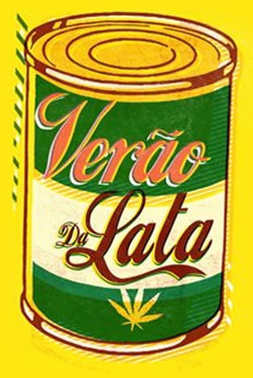 Poster for Verão da Lata