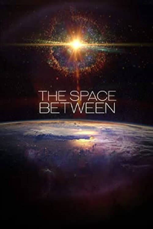 Poster for The Space Between