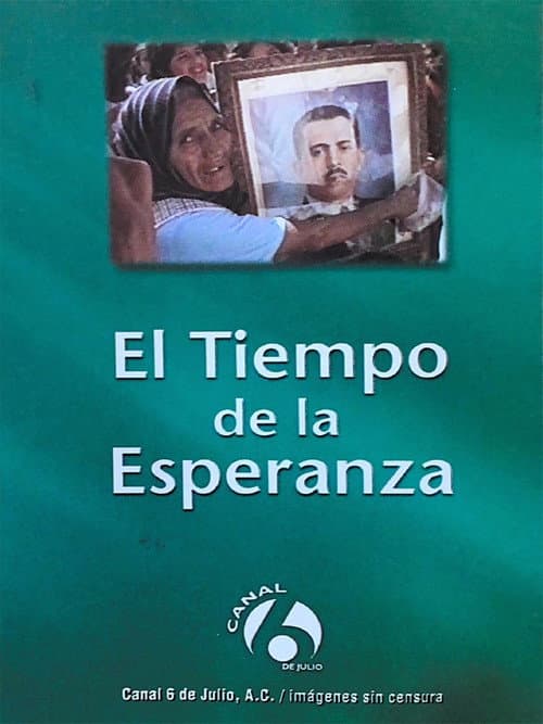 Poster for El tiempo de la esperanza