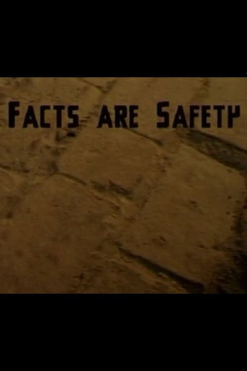 Poster for Facts Are Safety