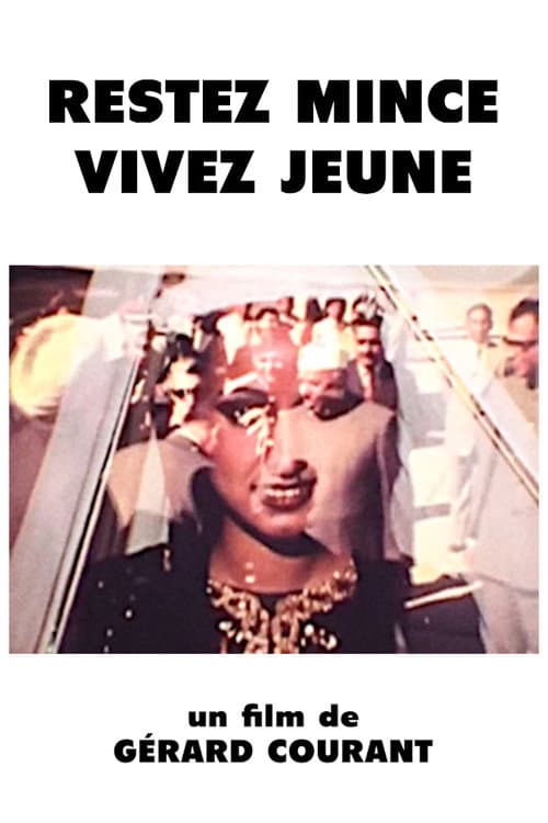 Poster for Restez mince vivez jeune