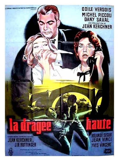 Poster for La dragée haute