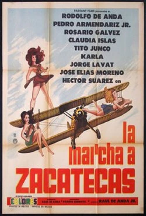 Poster for La marcha a Zacatecas