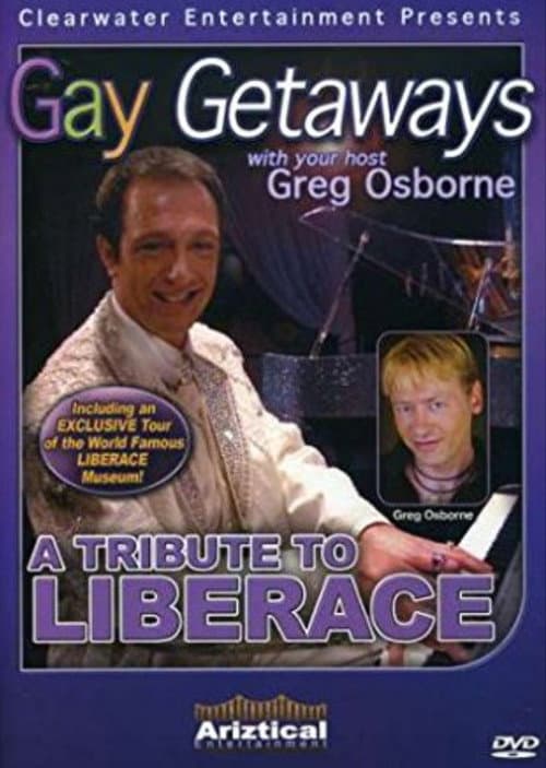 Poster for Gay Getaways: A Tribute to Liberace