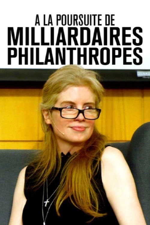 Poster for À la poursuite de milliardaires philanthropes
