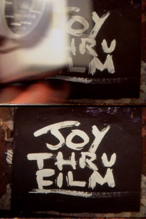 Poster for Joy Thru Film