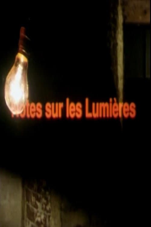 Poster for Notes sur les lumières