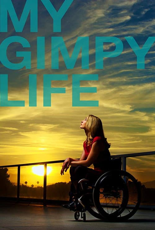 Poster for My Gimpy Life