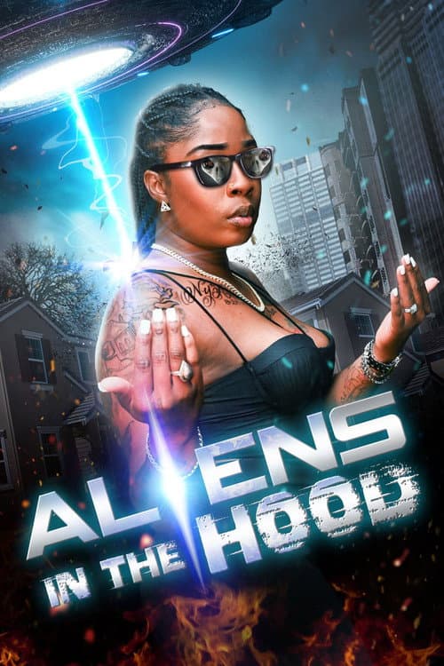 Poster for Aliens in the Hood