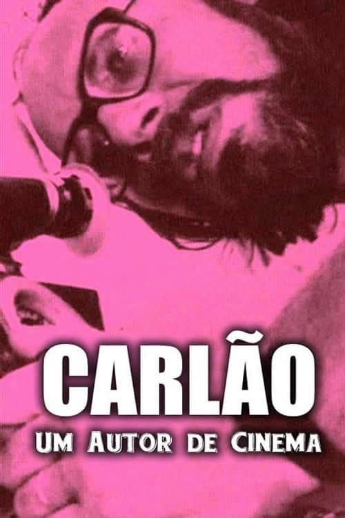 Poster for Carlão - Um Autor de Cinema