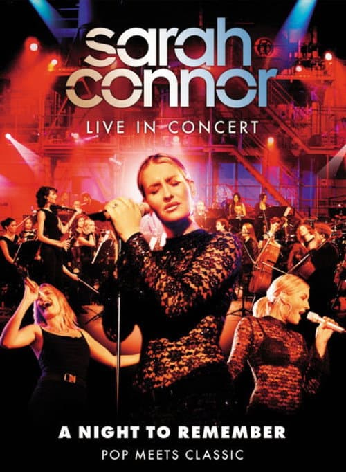 Poster for Sarah Connor Live in Concert: A Night to Remember - Pop Meets Classic