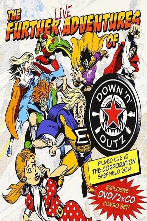 Poster for Joe Elliott's Down 'N' Outz: The Further Live Adventures Of