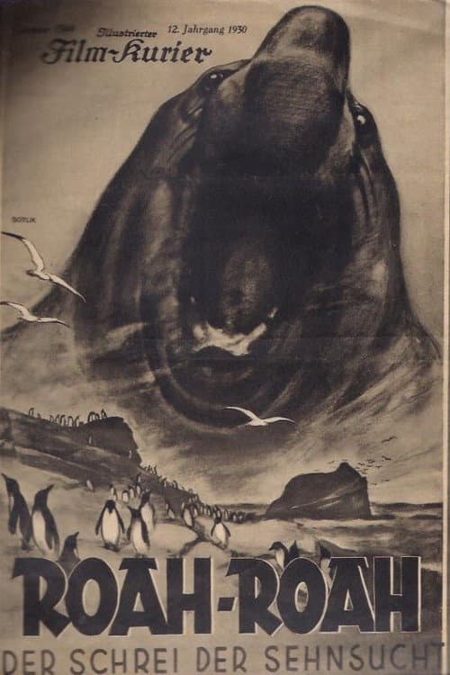 Poster for 'Roah-Roah!' Der Schrei der Sehnsucht