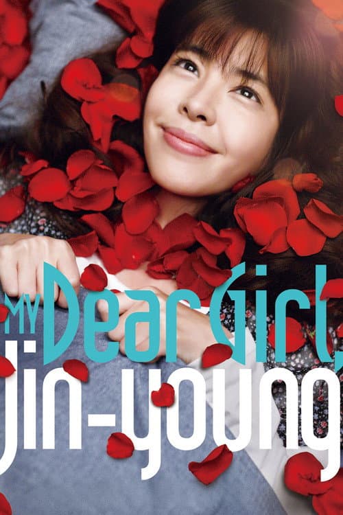 Poster for My Dear Girl, Jin-young