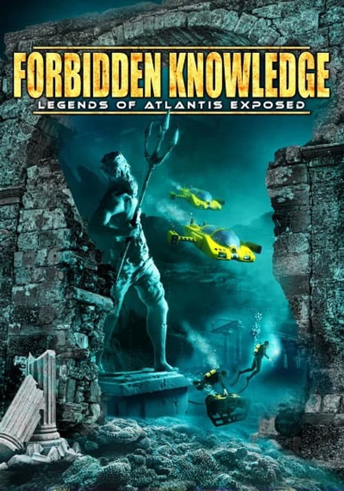 Poster for Forbidden Knowledge: Legends of Atlantis Exposed