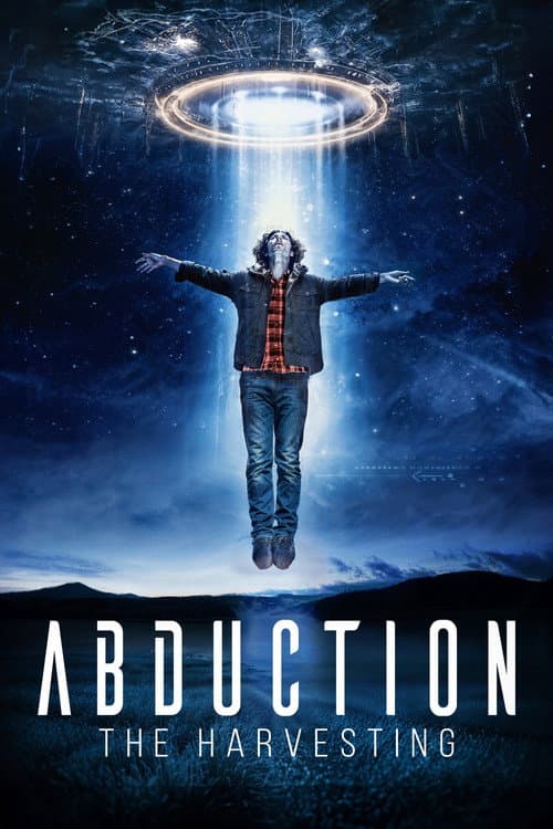 Poster for Abduction: The Harvesting